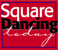 Square Dancing Today Magazine